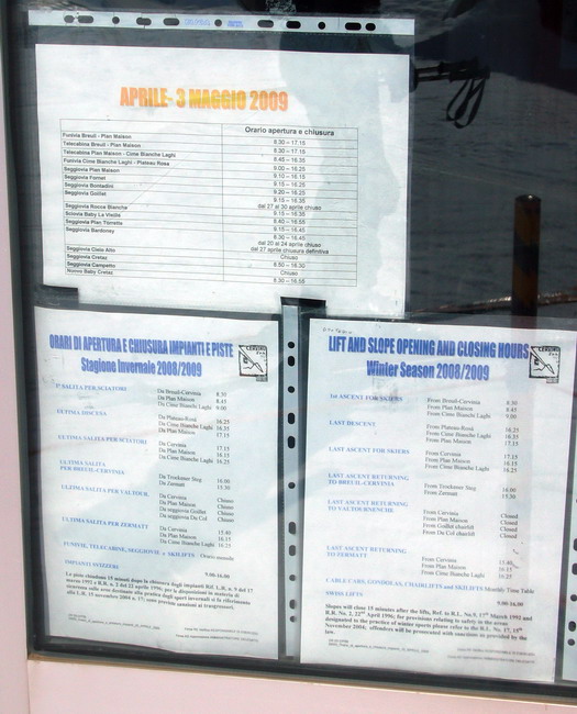 Öffnungszeiten Cervinia bis Ende Winter (3.5.2009)
