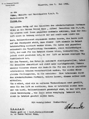 Emmanuel Huonder schreibt am 7. Mai 1956 auch an Skima - offenbar hat sich das Meliorationsamt auf den Standpunkt gestellt, dass diese Anlage auf dem Oberalppass nie betriebsfähig montiert werden könne... seltsamerweise lief ja die Anlage aber offenbar mehrmals, doch offensichtlich ohne Abnahme? - Welche der Behauptungen korrekt sind, wird wohl für immer ein Geheimnis bleiben...
