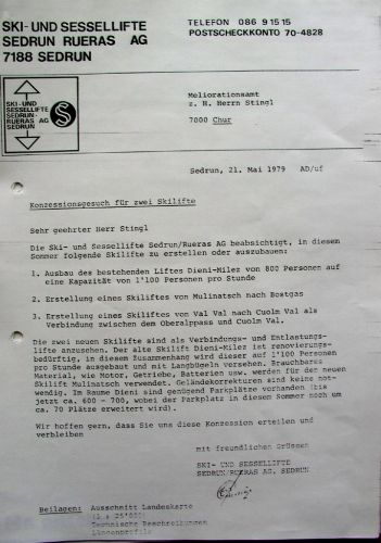 Konzessionsgesuch der Bergbahnen an den Kanton, 21. Mai 1979: Ausbau Skilift Dieni-Milez (verwirklicht), [url=http://skiliftfotos.ch/go/valvalskilift]Skilift Val Val[/url] (verwirklicht), Skilift Mulinatsch-Bostgas (nie gebaut)
