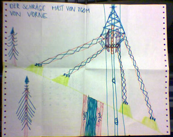 Schon als Kind faszinierte mich die erste Stütze, die aus dem Wald herausragt. In der Familie sagten wir immer "der schräge Mast" - dementsprechend hab ich auch viele Zeichnungen davon gemacht (hier eine von ca. 1978)
