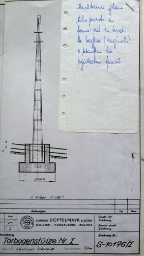 Doppelmayr-Zeichnung "Torbogenstütze Nr. 1", 1961, "Skilift Sedrun Schweiz Seilhöhe 7.0m", Zeichnung Nr. S-10176/I. Der rätoromanische Handzettel sagt aus, dass die übrigen Stützenpläne zusammen mit den Bauverträgen im Grundbuchverzeichnis liegen.

