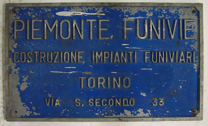 Schild von Piemonte Funivie, Torino / Quelle: Museum auf der Testa Grigia
