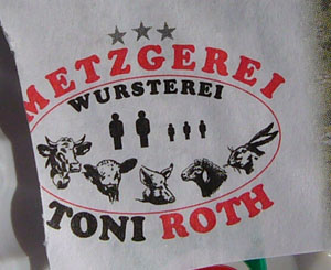 Alle möglichen Lebewesen werden zu Fleischwaren verarbeitet: Metzgerei Toni Roth, Grindelwald (Oktober 2007)