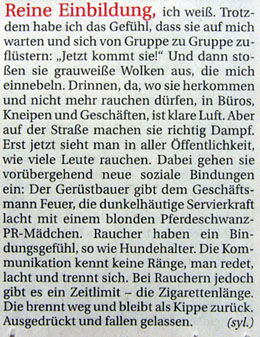 Raucher: Lästiges Übel auf Aussenplätzen